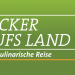Lecker aufs Land - ein kulinarischer Ausflug