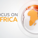 Focus on Africa