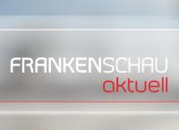 Frankenschau aktuell