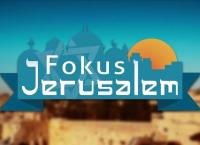 Fokus Jerusalem