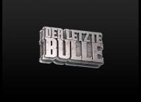 Der letzte Bulle