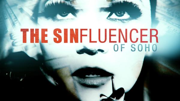 Bild 1 von 4: The Sinfluencer of Soho - Die Hochstaplerin von New York