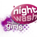 NightWash Naughty Girls