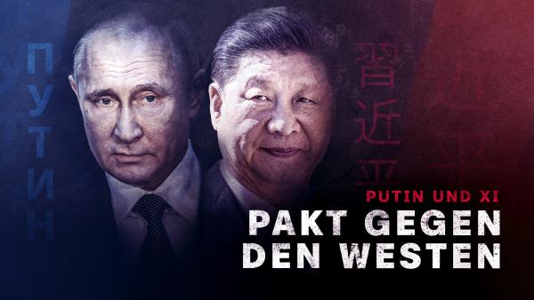 Bild 1 von 5: Wladimir Putin und Xi Jinping wollen eine neue Weltordnung.