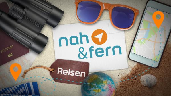 nah und fern