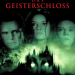 Das Geisterschloss
