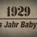1929 - Das Jahr Babylon