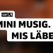 SRF 3 - Mini Musig. Mis Läbe.