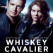 Whiskey Cavalier
