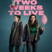 Two Weeks to Live
