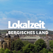 Lokalzeit Bergisches Land