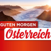 Guten Morgen Österreich