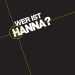 Wer ist Hanna?