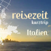 Reisezeit - Kurztrip