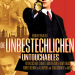 Die Unbestechlichen