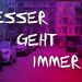 Besser geht immer