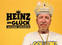 Heinz im Glück - Goldene Geschäfte