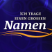 Ich trage einen großen Namen