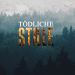Tödliche Stille