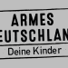 Armes Deutschland - Deine Kinder