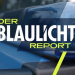 Der Blaulicht Report