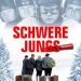 Schwere Jungs