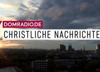 domradio.de - Christliche Nachrichten