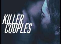Killer Couples: Mörderische Paare