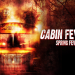 Cabin Fever 2: Spring Fever