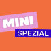 Mini Spezial