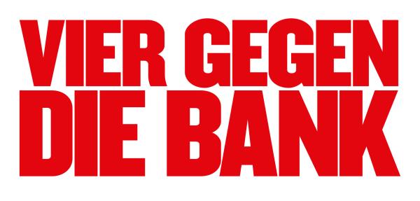 Bild 1 von 12: Vier gegen die Bank - Logo