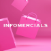 Infomercials