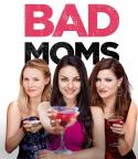 Mila Kunis in: Bad Moms