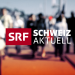 Schweiz aktuell