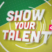 Show Your Talent - Das ist keine Castingshow!