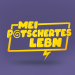 Mei potschertes Lebn