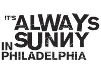 It's Always Sunny in Philadelphia