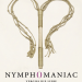Nymphomaniac: Vol. 2