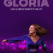 Gloria - Das Leben wartet nicht
