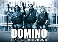 Domino - Live Fast Die Young