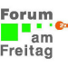 forum am freitag