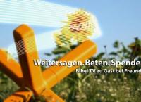 Weitersagen. Beten. Spenden.
