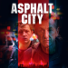 Asphalt City