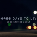 Three Days to Live - Jede Stunde zählt