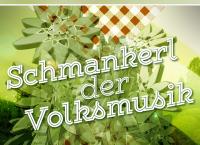 Schmankerl der Volksmusik