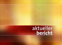 aktueller bericht