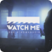 Bilder zur Sendung: Watch Me - das Kinomagazin