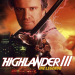 Highlander III: Die Legende