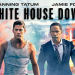 White House Down