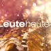 Leute heute